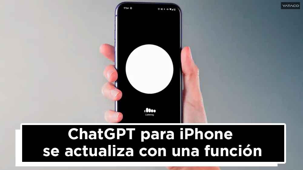 ChatGPT para iPhone  se actualiza con una funcin