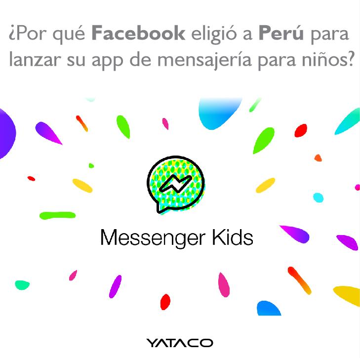 Messenger Kids: ¿Por qué Facebook eligió a Perú para lanzar su app de mensajería para niños?